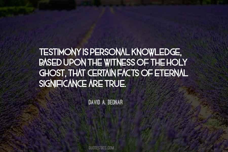 Quotes About Certain Knowledge #1004789