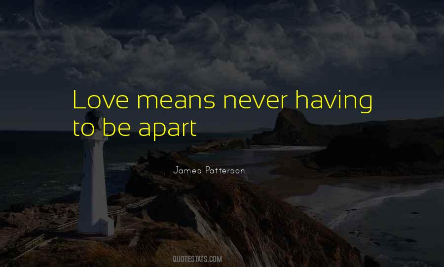 Never Apart Quotes #414763