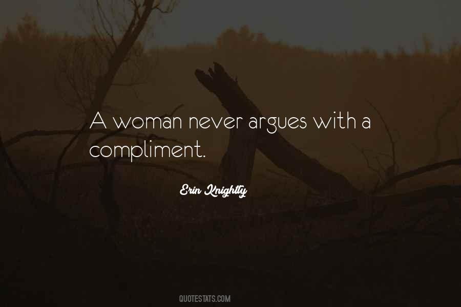 Never Argue Quotes #1433212