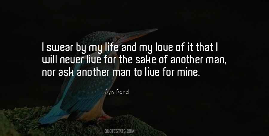 Never Ask For Love Quotes #60296