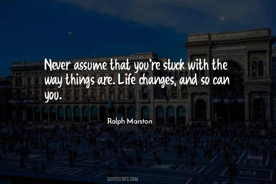 Never Assume Quotes #1263387