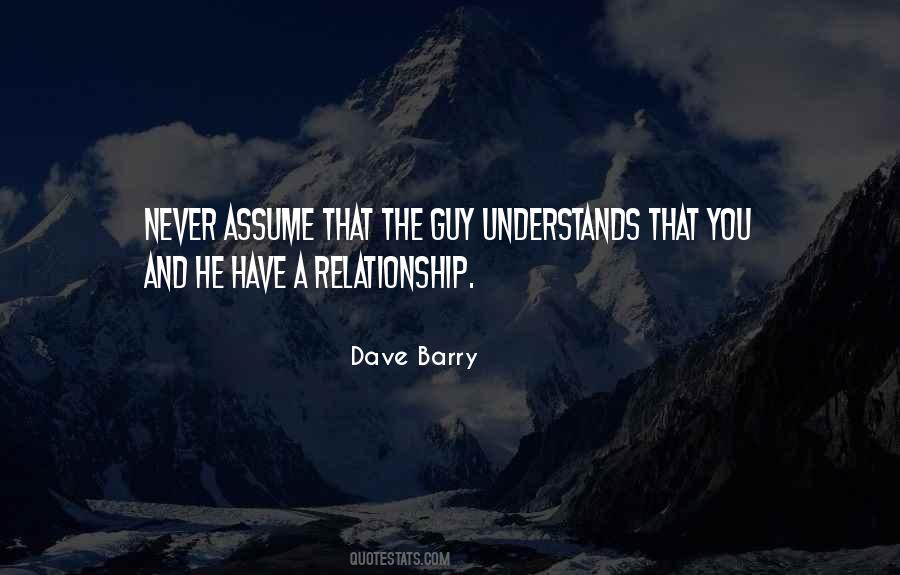 Never Assume Quotes #1482961