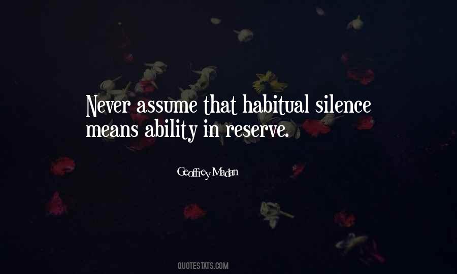 Never Assume Quotes #1750999