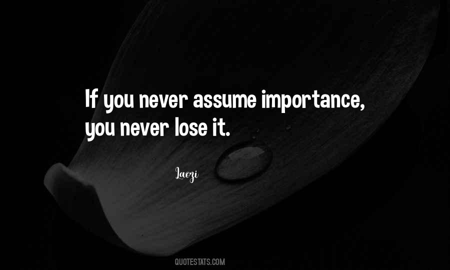Never Assume Quotes #1818217