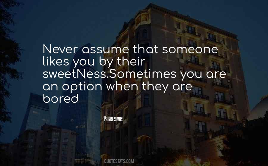 Never Assume Quotes #457199