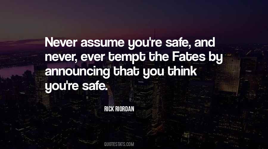 Never Assume Quotes #882429