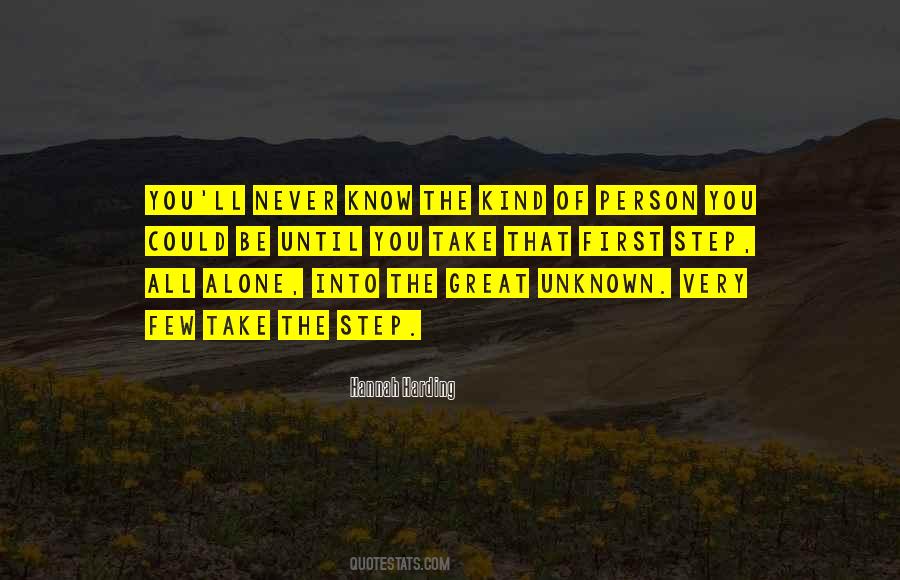 Never Be Alone Quotes #240919