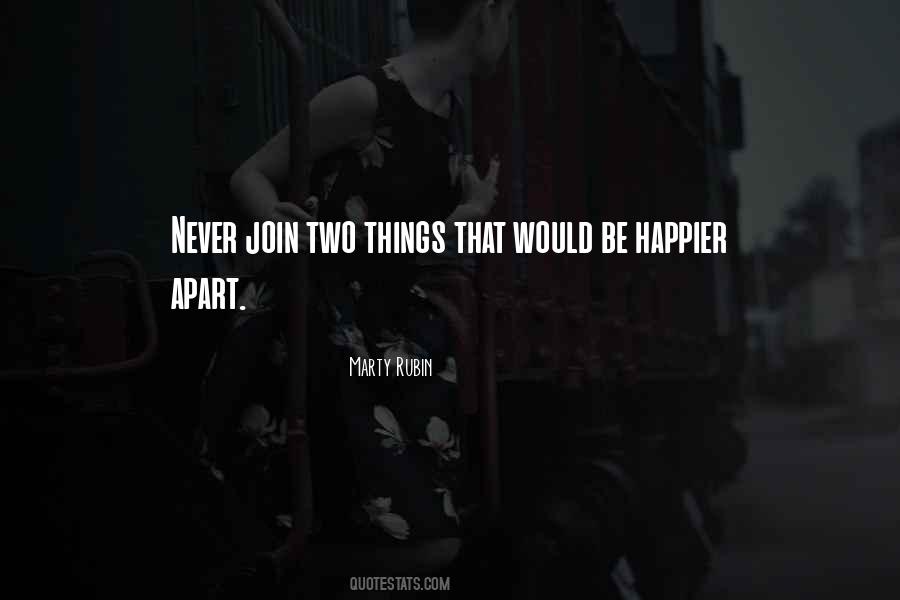 Never Be Apart Quotes #1137438