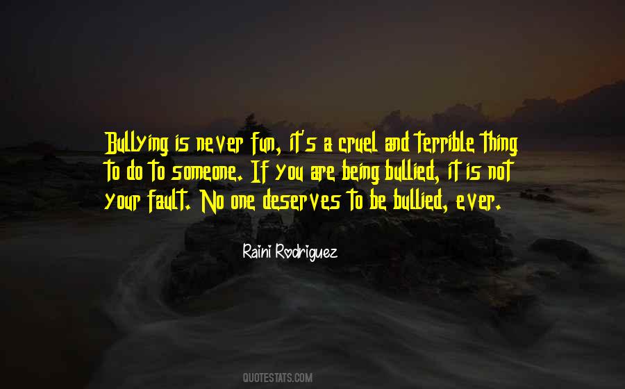 Never Be Bullied Quotes #1805755