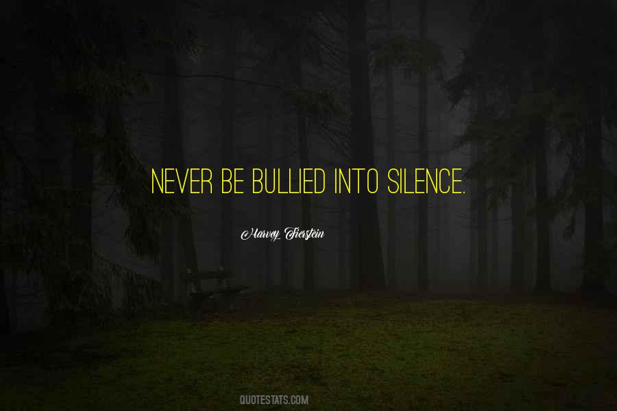 Never Be Bullied Quotes #748765