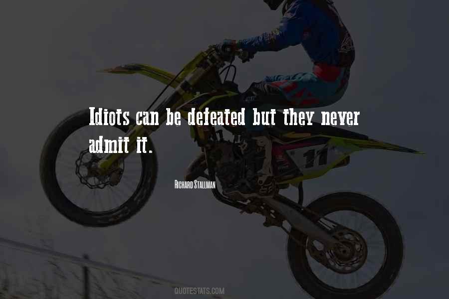 Never Be Defeated Quotes #109398