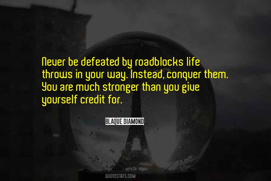 Never Be Defeated Quotes #1477207