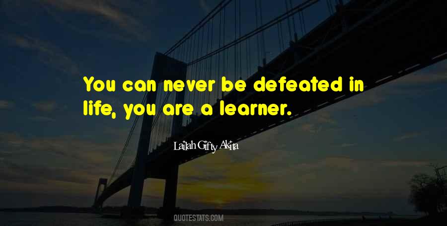 Never Be Defeated Quotes #550731