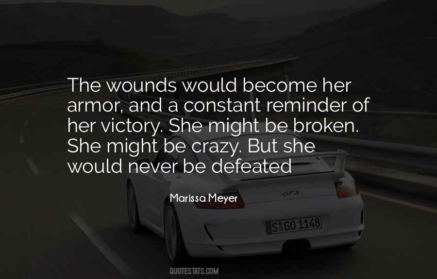 Never Be Defeated Quotes #981042