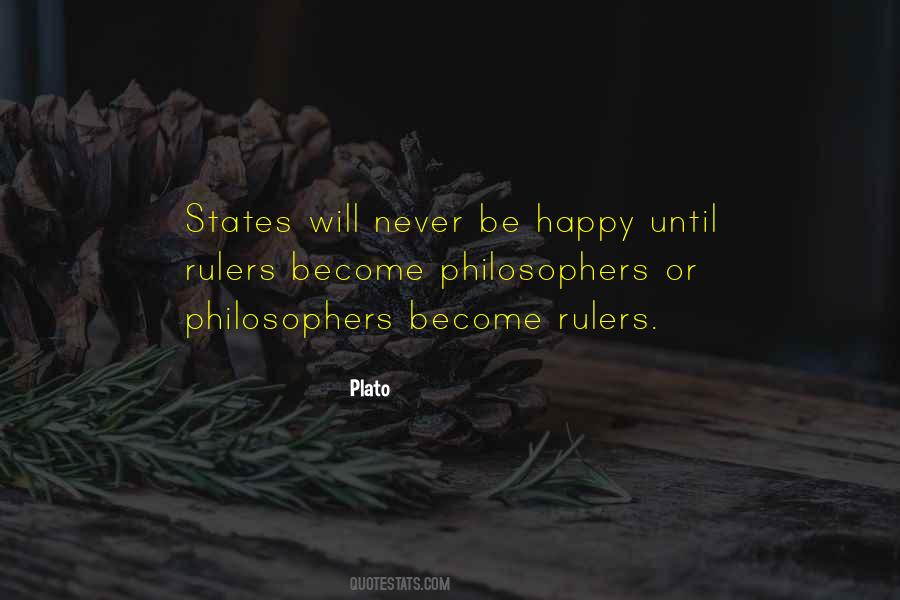 Never Be Happy Quotes #334572