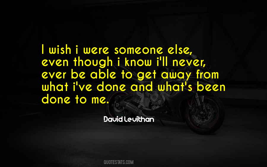 Never Be Me Quotes #5392