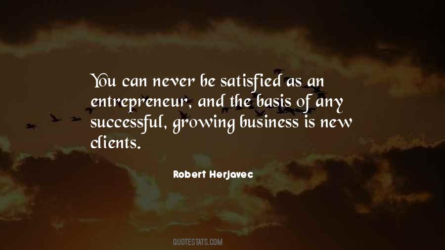 Never Be Satisfied Quotes #1124776