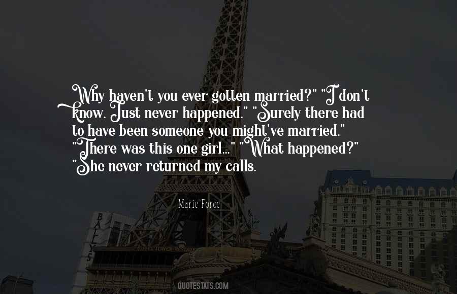Never Been Married Quotes #1561791