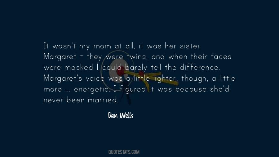 Never Been Married Quotes #94635