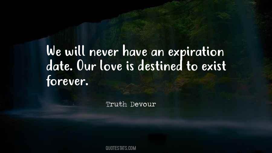 Never Believe Love Quotes #228773