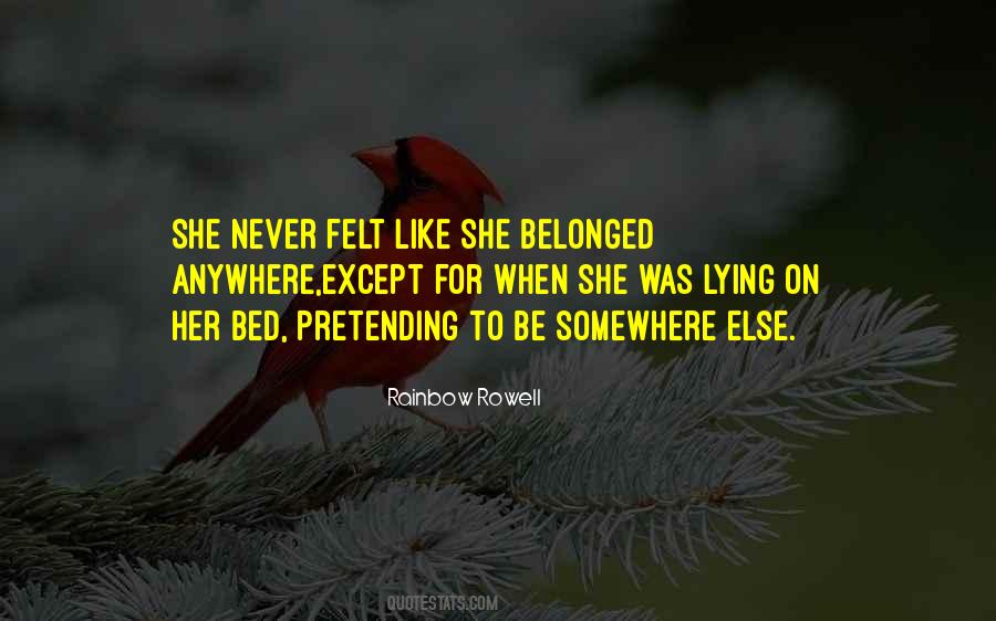 Never Belonged Quotes #1010351