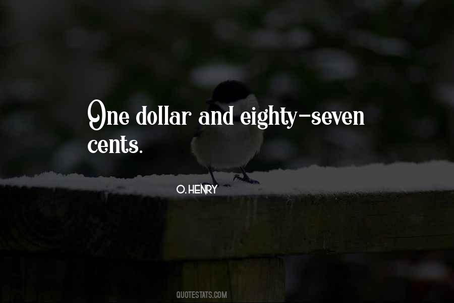 Quotes About Cents #1106400