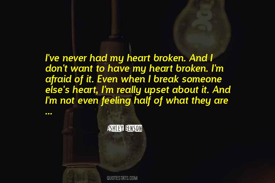 Never Break My Heart Quotes #1599341