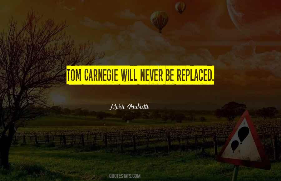 Never Can Be Replaced Quotes #846189
