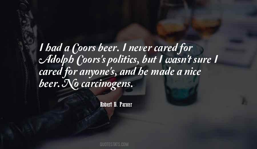 Never Cared For Anyone Quotes #1600378