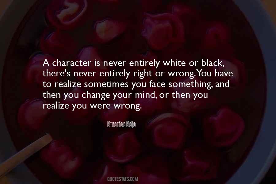 Never Change My Mind Quotes #1296957