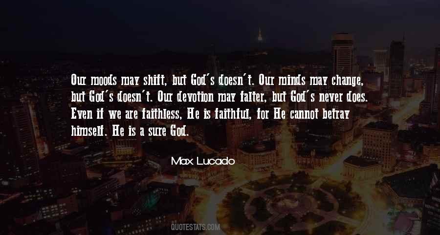 Never Change My Mind Quotes #1395079