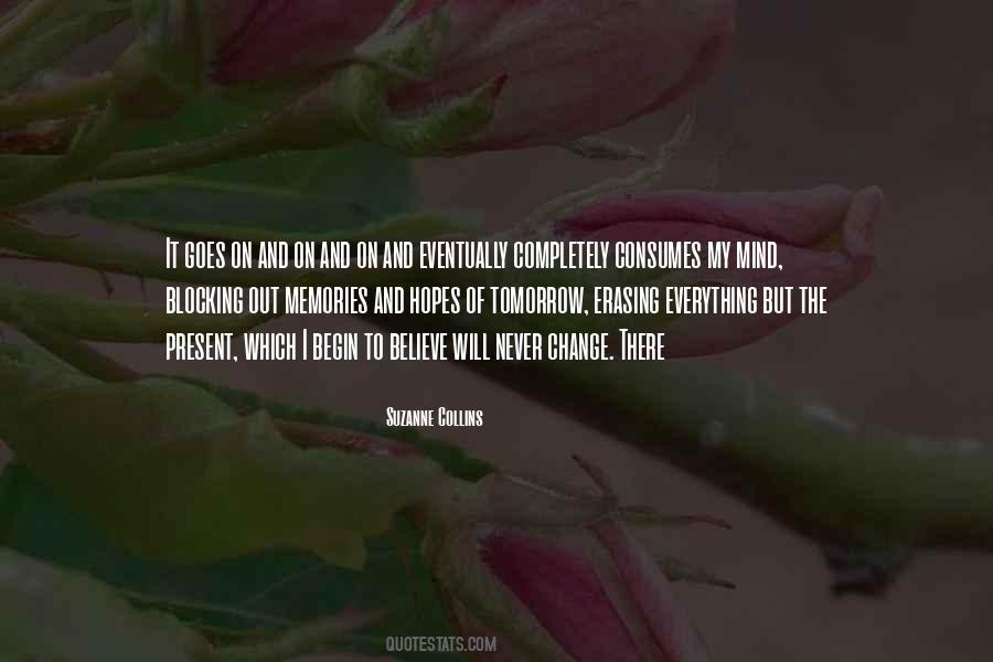 Never Change My Mind Quotes #1405823