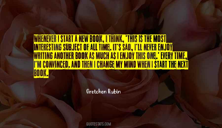 Never Change My Mind Quotes #1847644