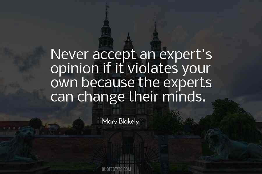 Never Change My Mind Quotes #850753