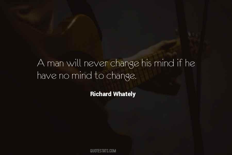 Never Change My Mind Quotes #966983