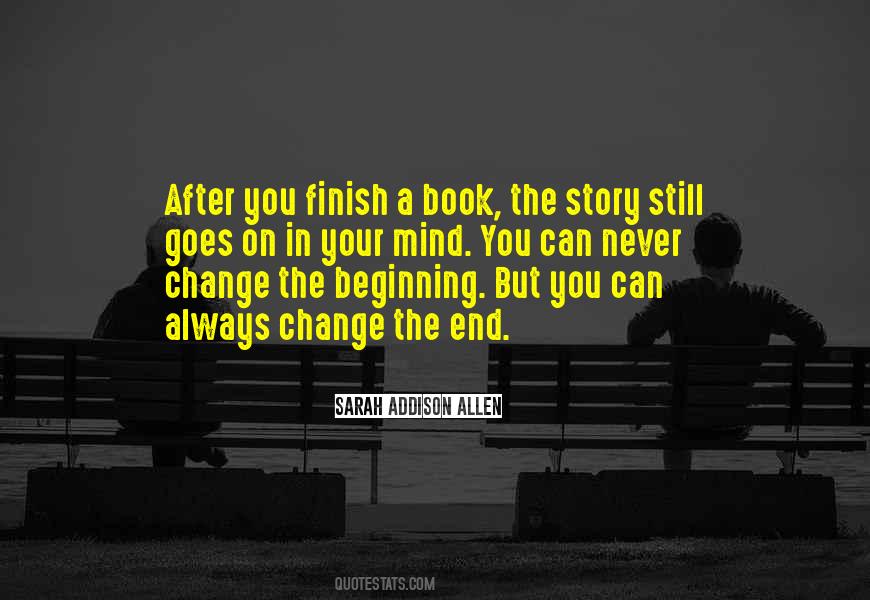 Never Change Your Mind Quotes #129721