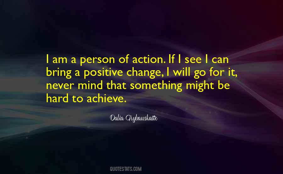 Never Change Your Mind Quotes #1684173