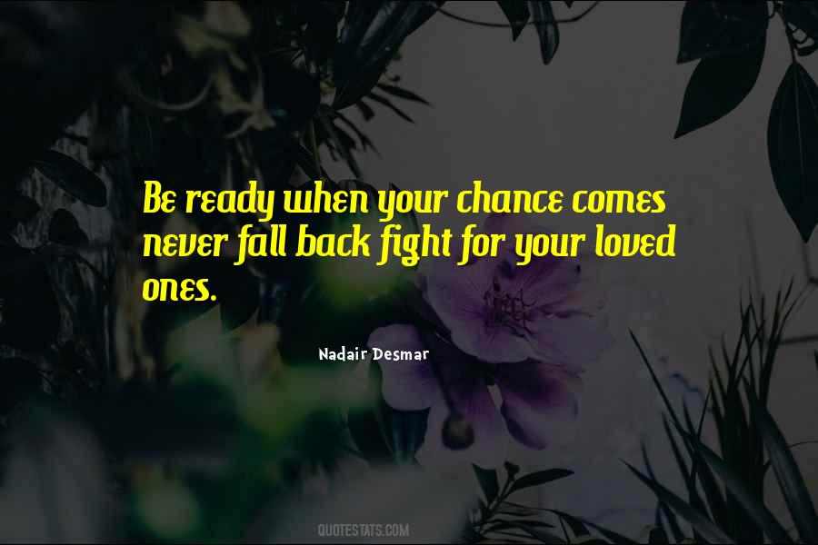 Never Comes Back Quotes #1501187