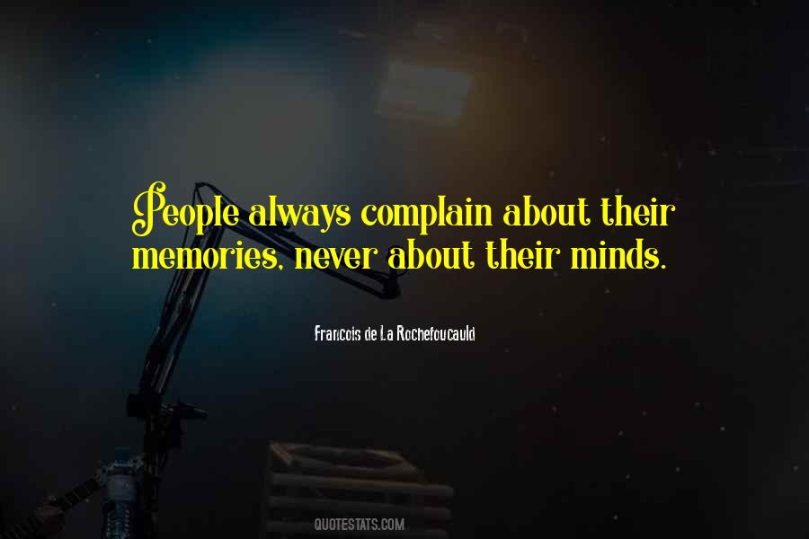 Never Complain Quotes #231704