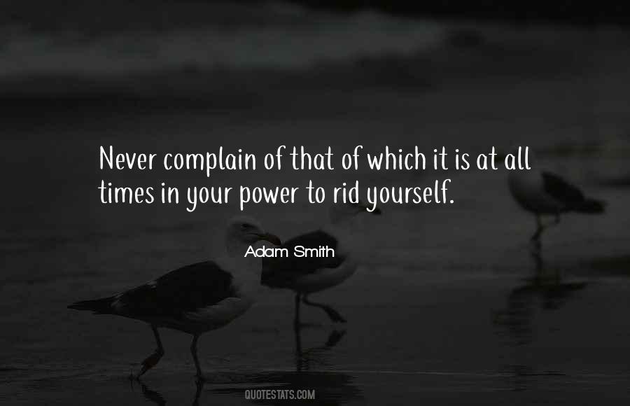 Never Complain Quotes #329145