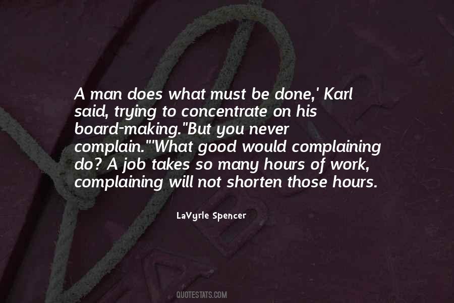 Never Complain Quotes #369323