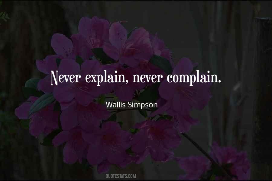 Never Complain Quotes #45203