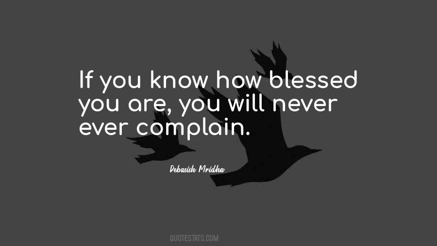 Never Complain Quotes #509581