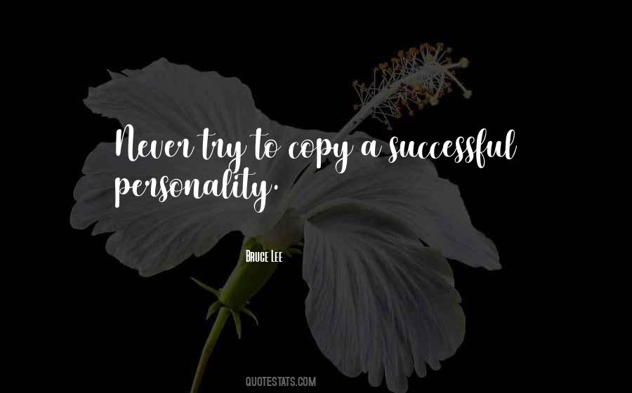 Never Copy Others Quotes #1063928