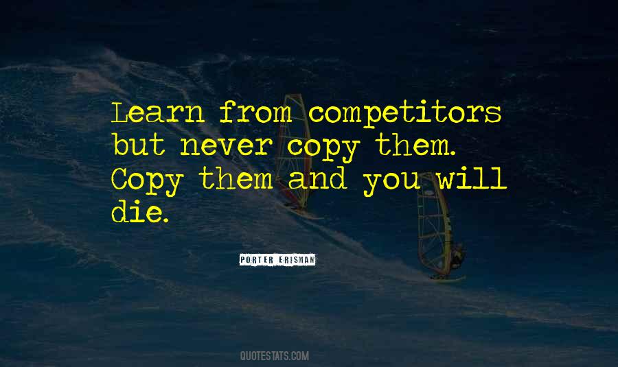 Never Copy Others Quotes #709677