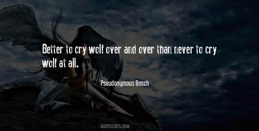 Never Cry Wolf Quotes #899598