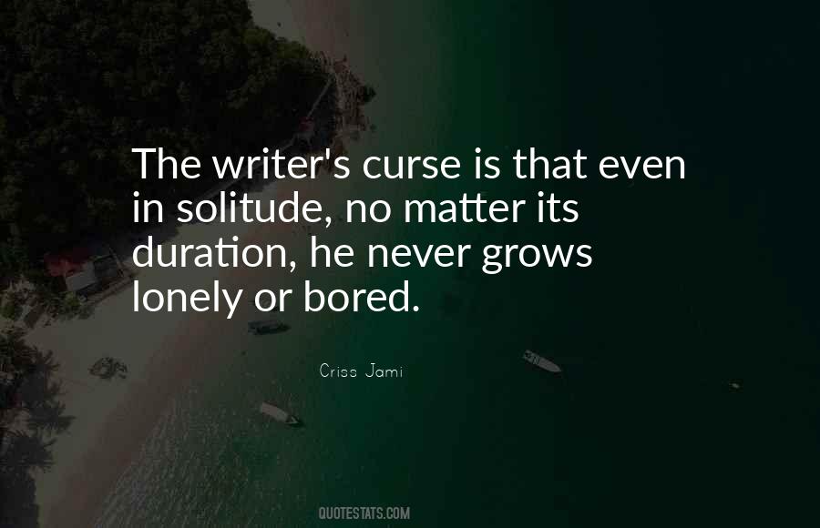 Never Curse Quotes #1027130