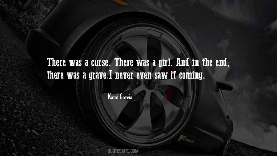 Never Curse Quotes #799254