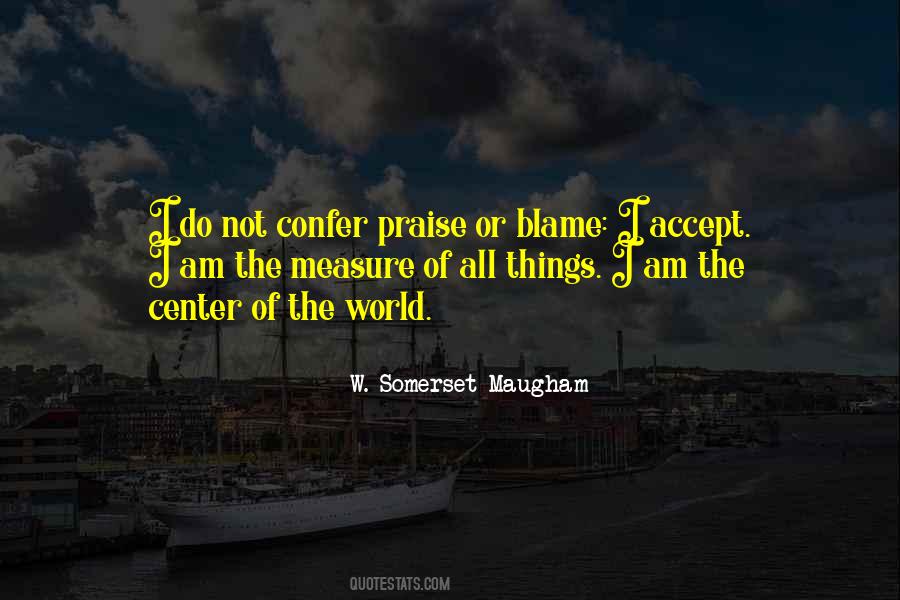 Quotes About Center Of The World #1255568