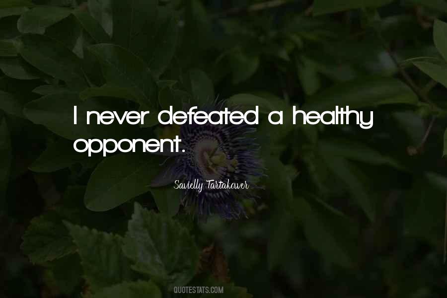 Never Defeated Quotes #604400